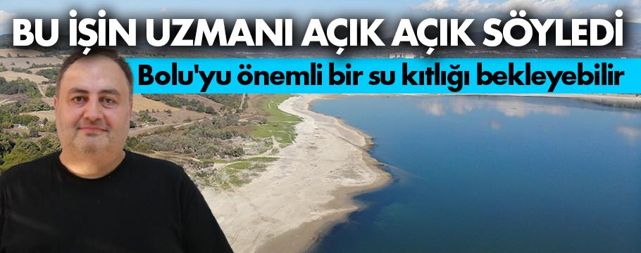 Bolu'da içme suyu kıtlığı uyarısı