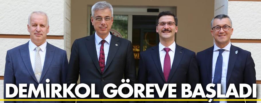 Demirkol resmen görevine başladı