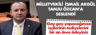 Akgül Özcan'a "goy goyu bırak" diye seslendi