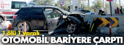 Bariyere çarpan otomobilin sürücüsü öldü, eşi yaralandı