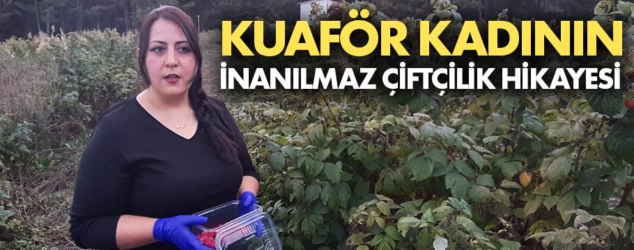 Kuaför kadın 7 yılda çiftlik kurdu