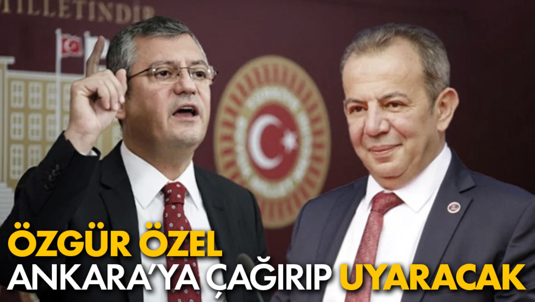 Özgür Özel Özcan'ı görüşme odasına çağıracak