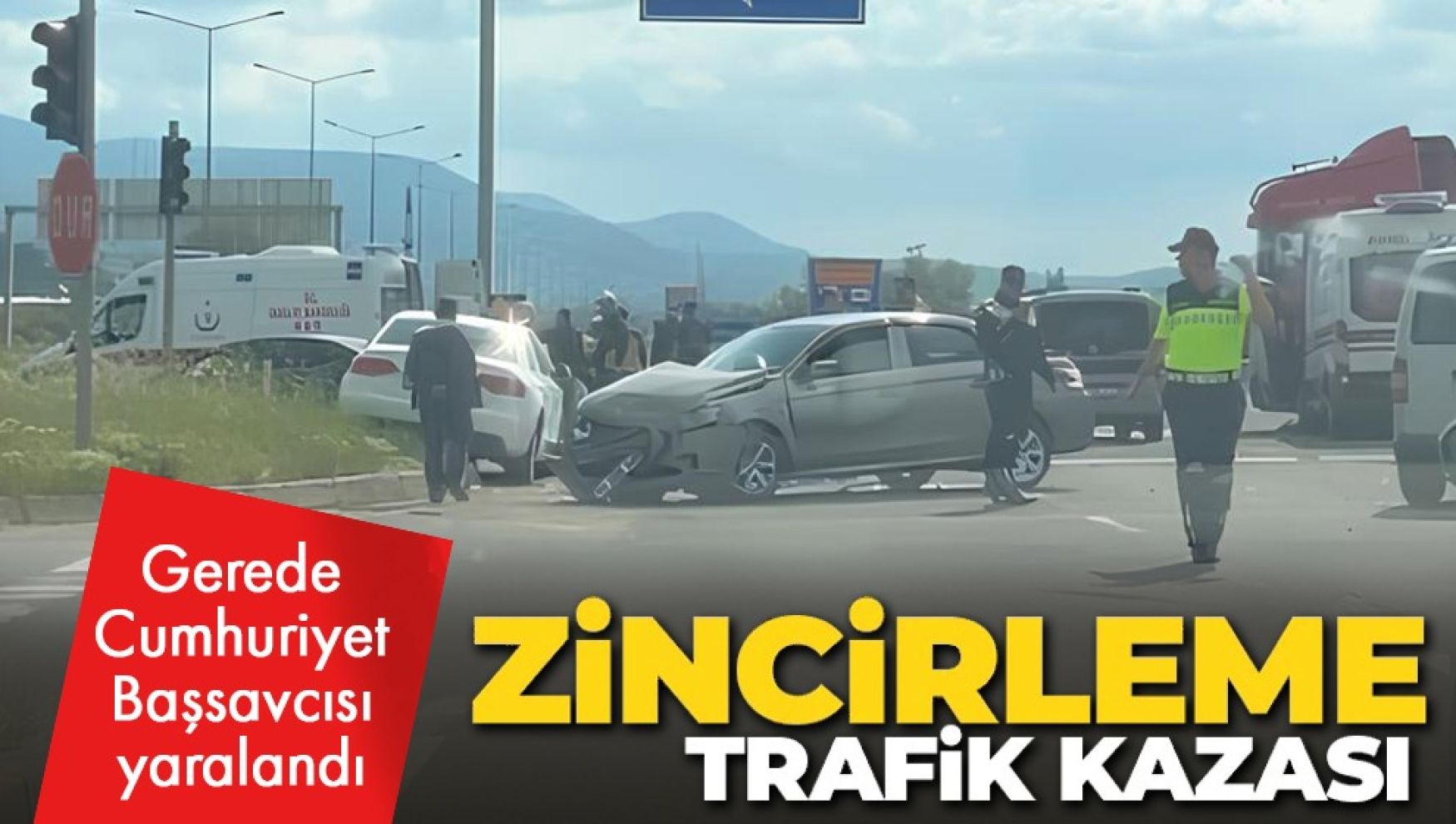 Başsavcı trafik kazasında yaralandı