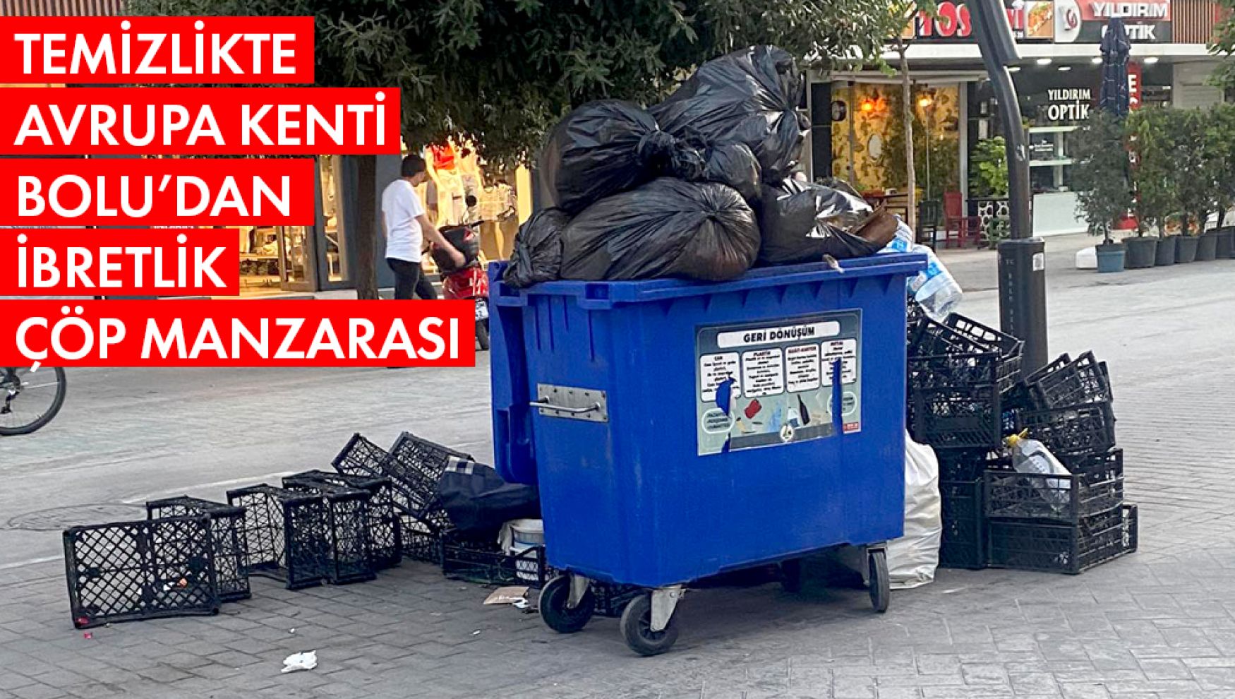Türkiye'nin en temiz şehri (!) Böyle mi Olur ?