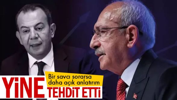 Tanju Özcan Kılıçdaroğlu'nu yine tehdit etti