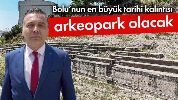 Şehir merkezinin en büyük tarihi kalıntısı arkeopark olacak