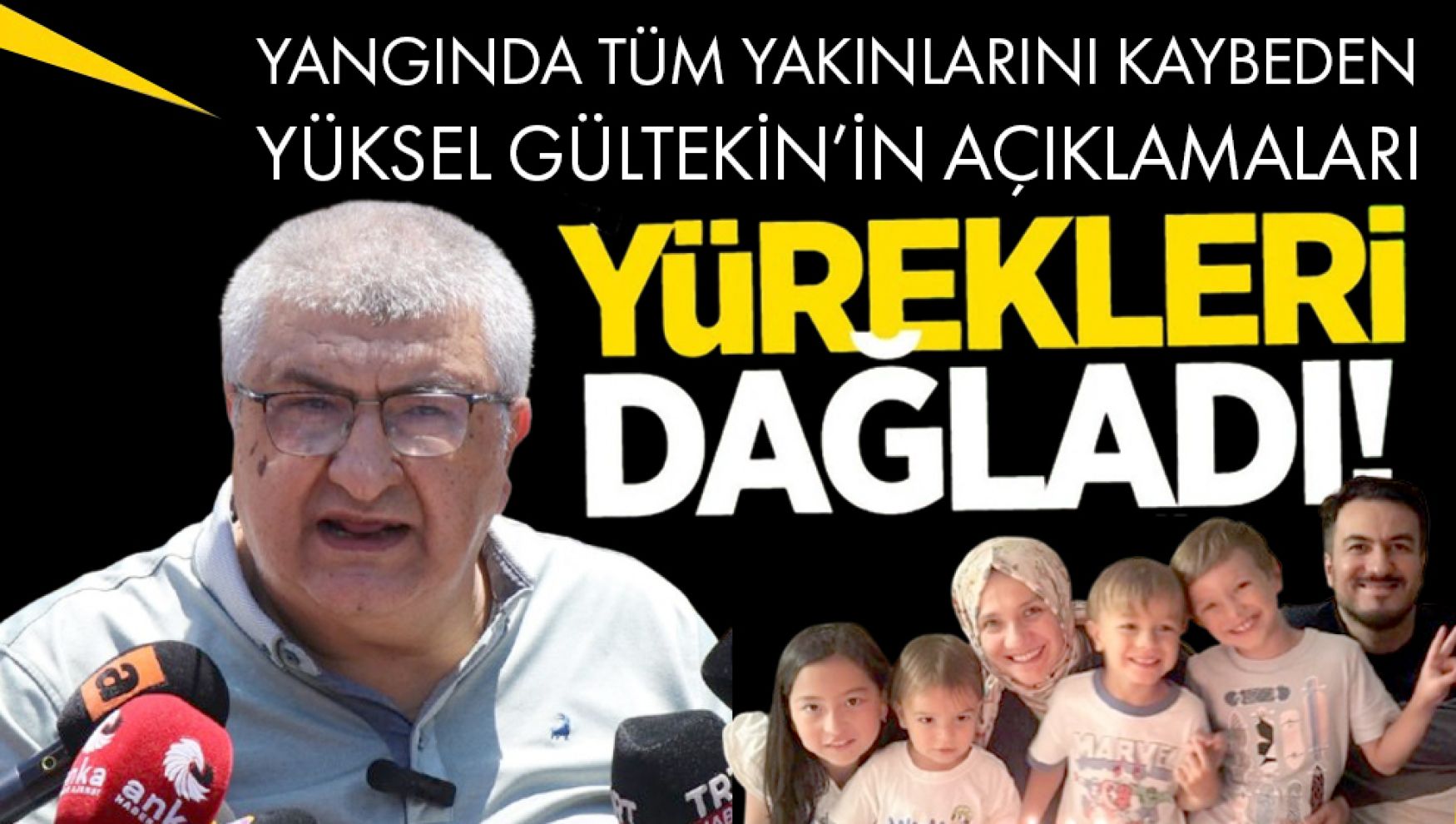 Yüksel Gültekin, ""Torunlarımın mezarına her gün 3'er balon takıyorum"