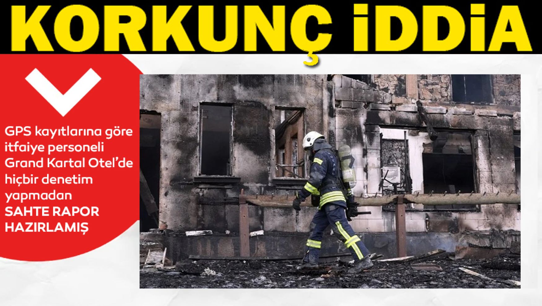 Kartalkaya yangını davasında yeni gelişme: Denetim otele gitmeden mi yapıldı?