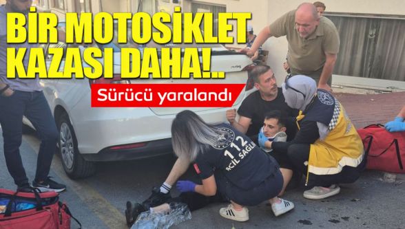 Tabaklar Mahallesi'nde kaza: Motosiklet sürücüsü yaralandı
