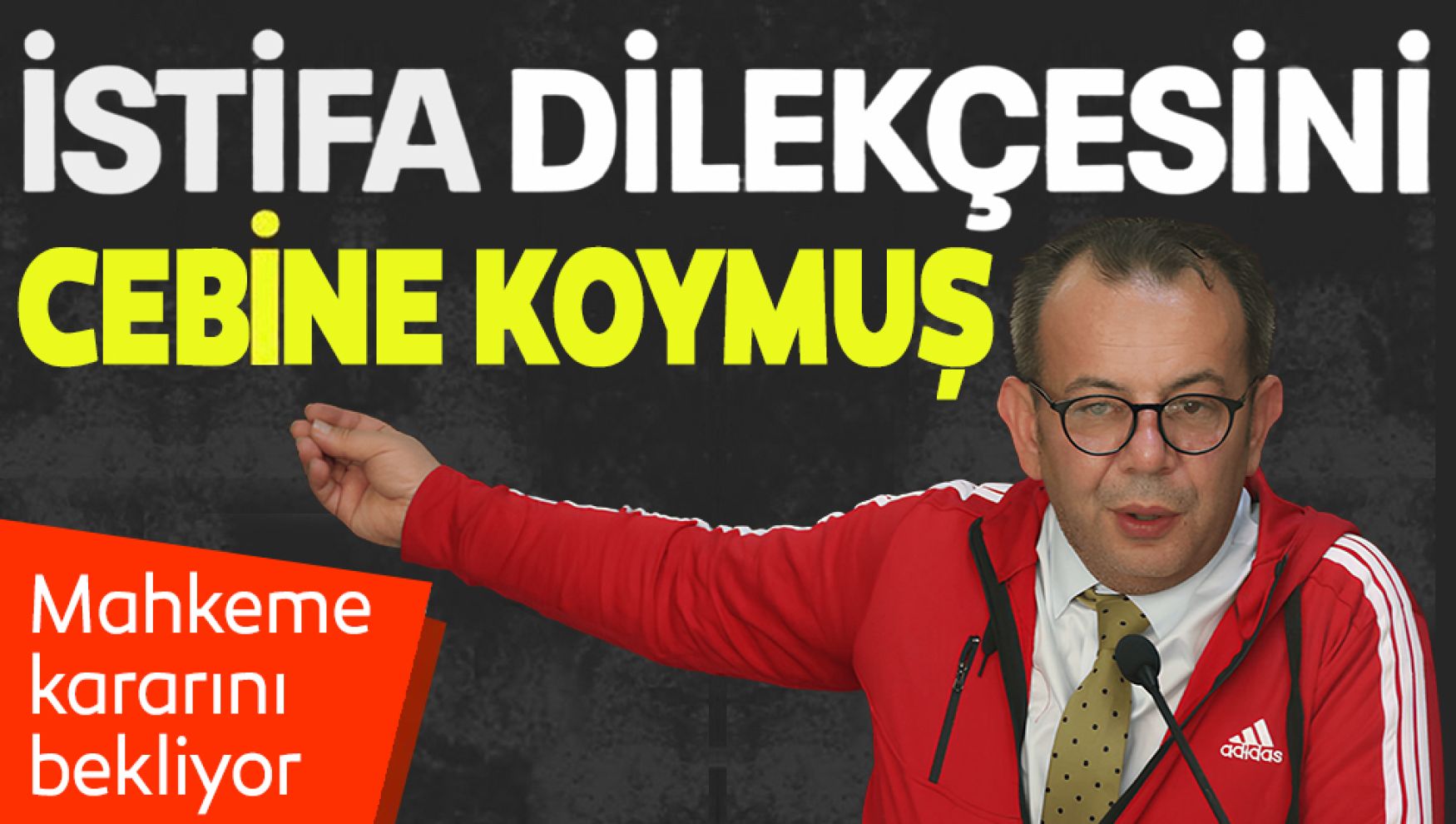Tanju Özcan : “İstifa dilekçem cebimde”