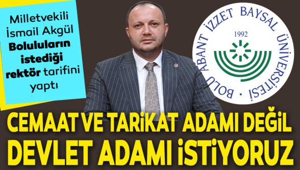 Bolu'da yeni rektör beklentisi: Devlet adamı olsun