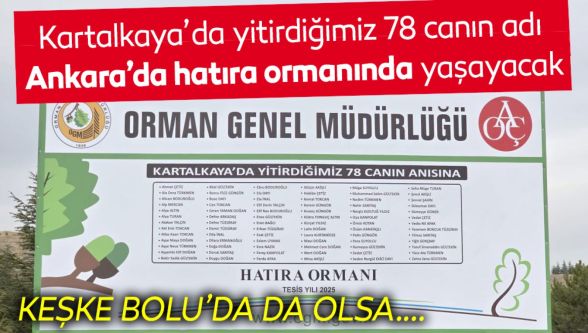 Grand Kartal faciasında hayatını kaybeden 78 can için hatıra ormanı oluşturuldu