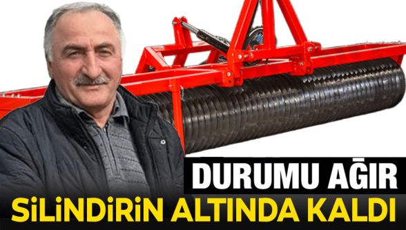 Silindirin altında kalan çiftçi ağır yaralandı