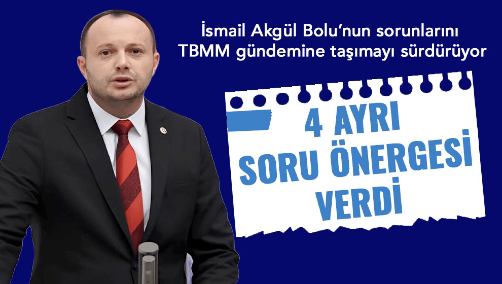 Akgül'den üç bakanlık ve Cumhurbaşkanı Yardımcısına kapsamlı önergeler