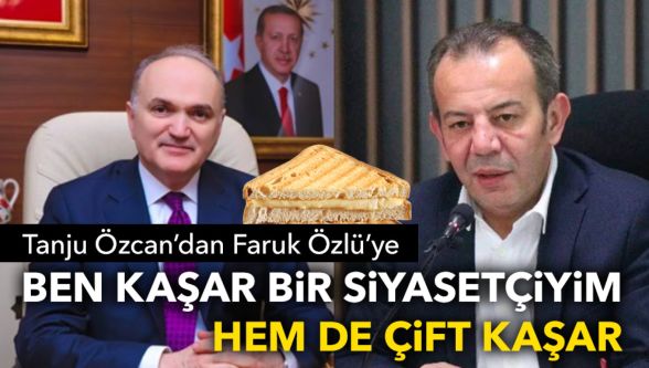 Bolu Belediye Başkanı Tanju Özcan'dan Faruk Özlü'ye “çift kaşar” yanıtı