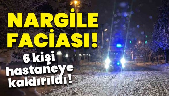Bolu'da nargile keyfi hastanede bitti: 6 kişi zehirlendi