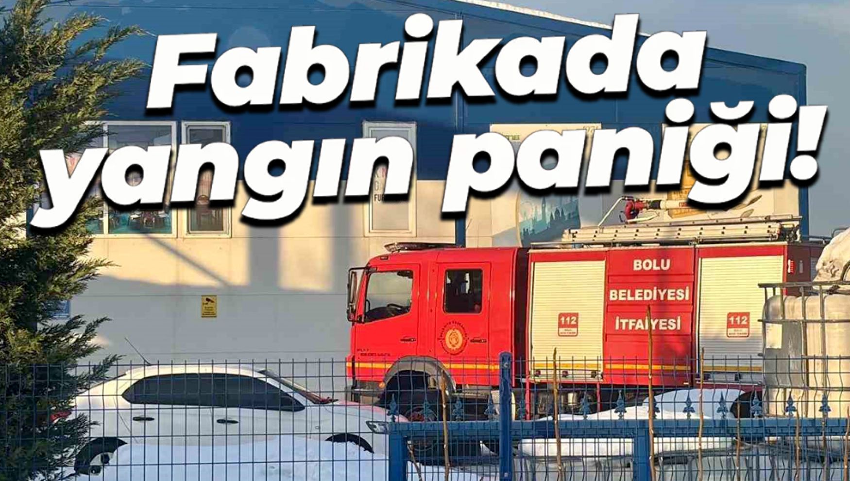 Bolu OSB'de mobilya fabrikasında yangın paniği