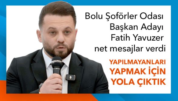Fatih Yavuzer başkan adaylığını açıkladı: “Yapılmayanları yapmak için yola çıktık”