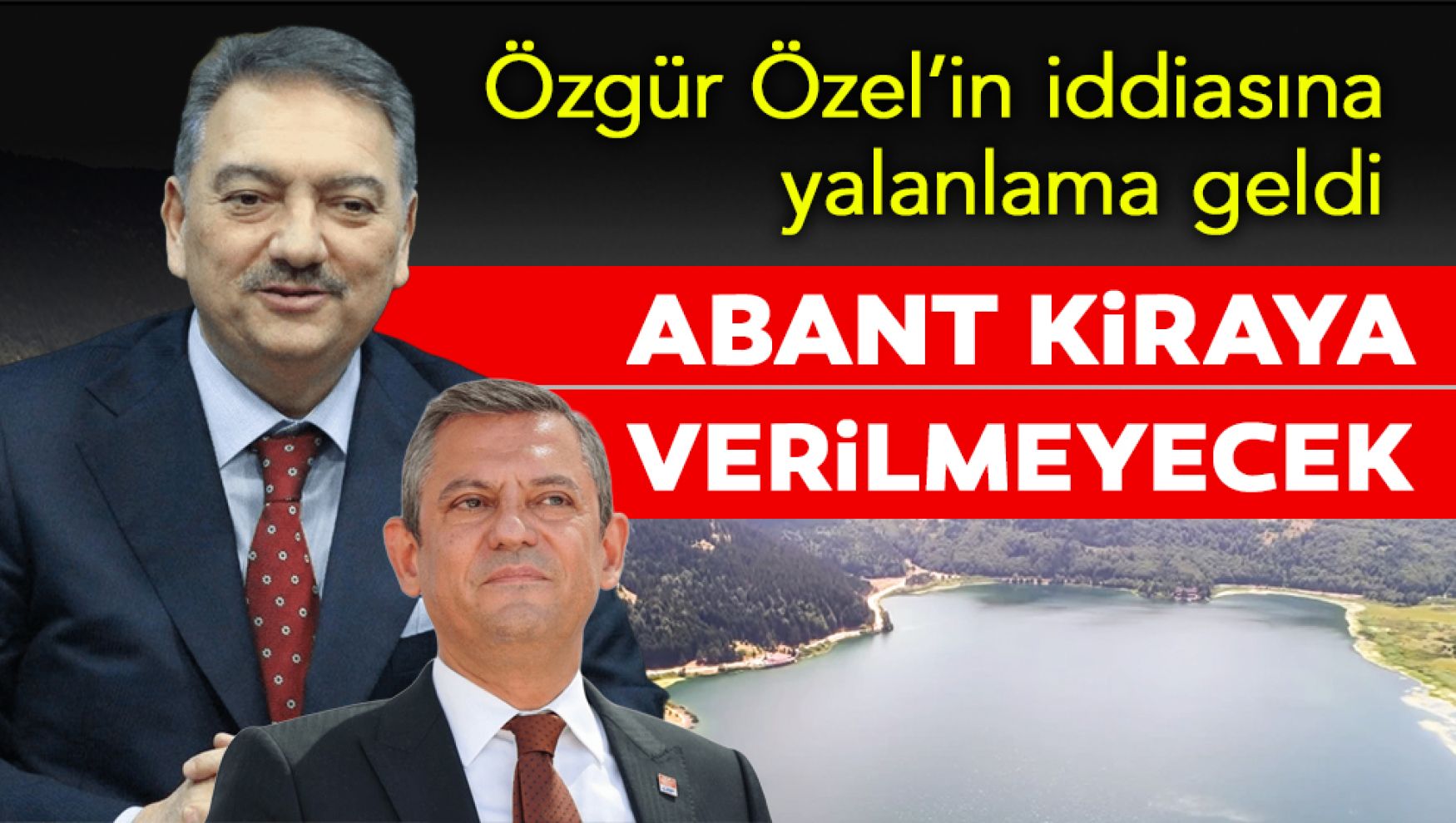 Bolu'da Ahmet Baha Öğütken'den Abant iddialarına yanıt
