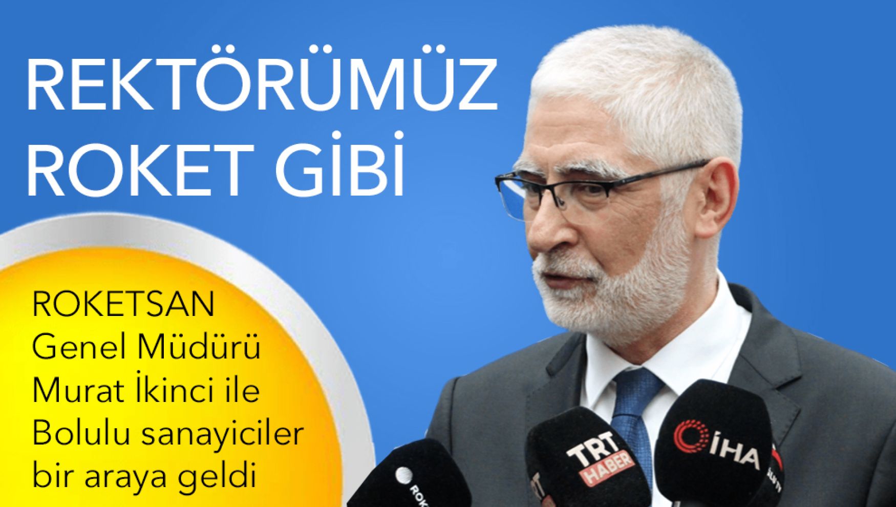 ROKETSAN'dan Bolu'da stratejik iş birliği hamlesi