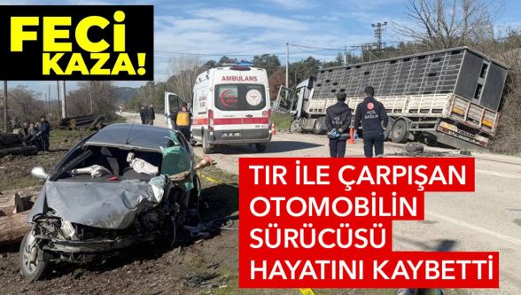 Göynük'te tır ile otomobil çarpıştı: 1 ölü