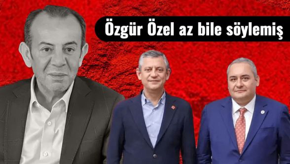 Tanju Özcan: “İddialar doğruysa Özgür Özel az bile söylemiş”
