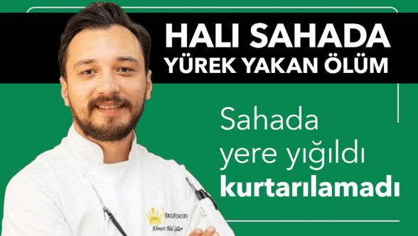 Bolu'da halı sahada kalp krizi geçiren adam hayatını kaybetti