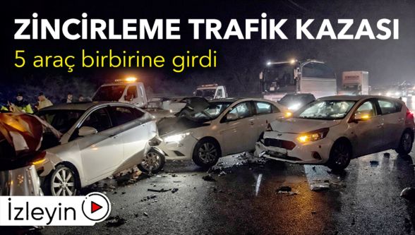 Bolu'da zincirleme kaza: 5 araç birbirine girdi