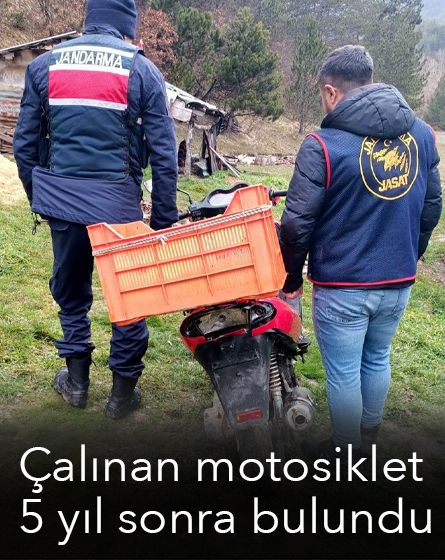 5 yıl sonra bulundu: Çalıntı motosiklet Bolu'da ortaya çıktı