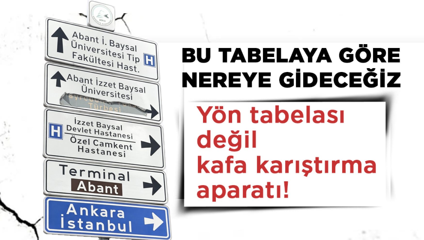 Bu tabelayı gören şaşırıyor: Yukarı mı, sağ mı, nereye?