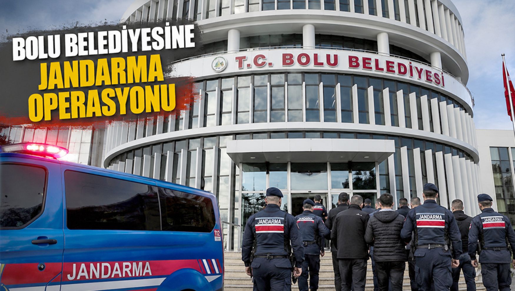 Bolu Belediyesi'ne operasyon üstüne operasyon