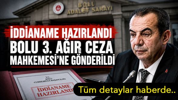 Bolu Belediyesi soruşturmasında iddianame tamamlandı