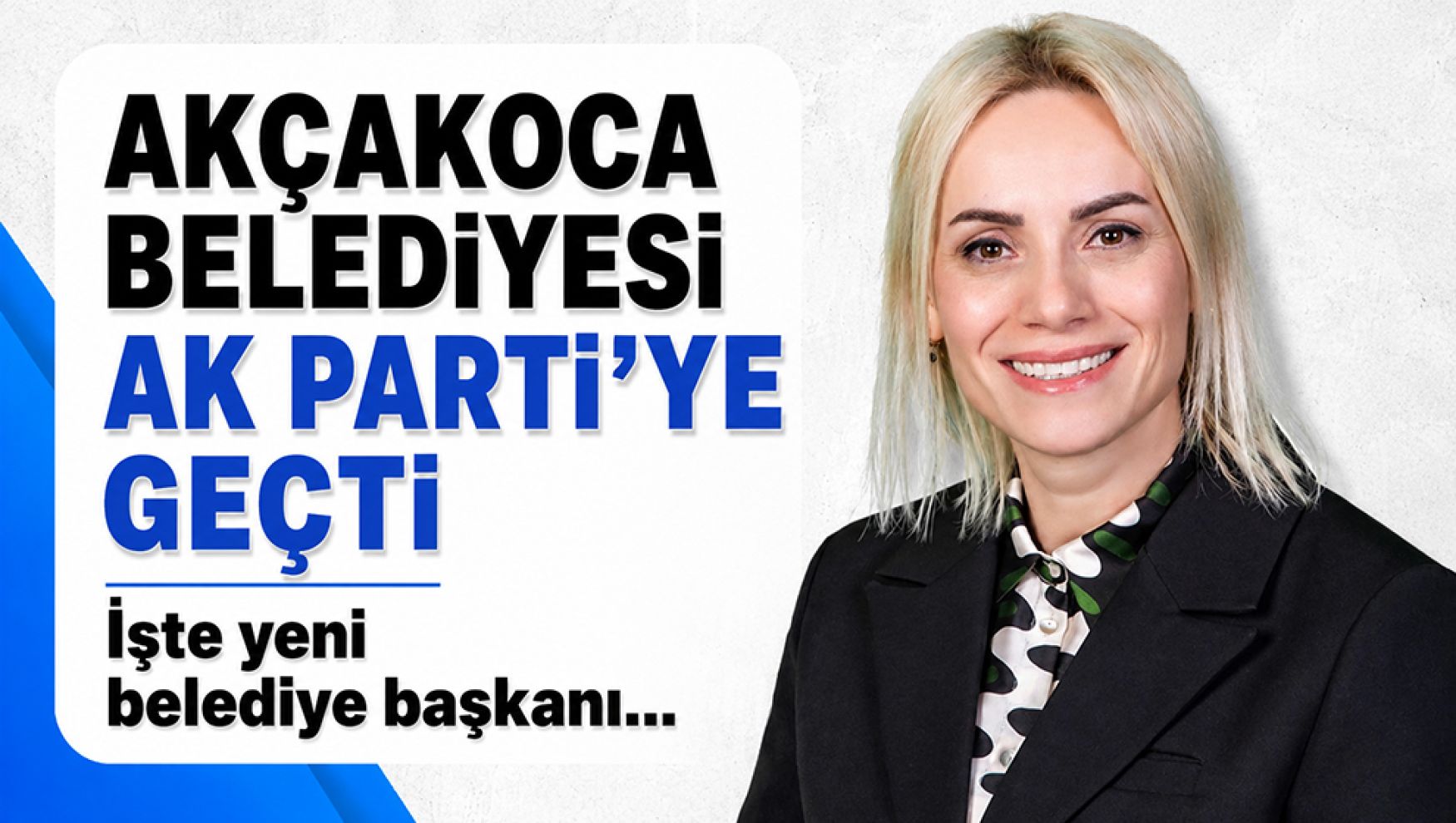 Akçakoca'da belediye AK Parti'ye geçti