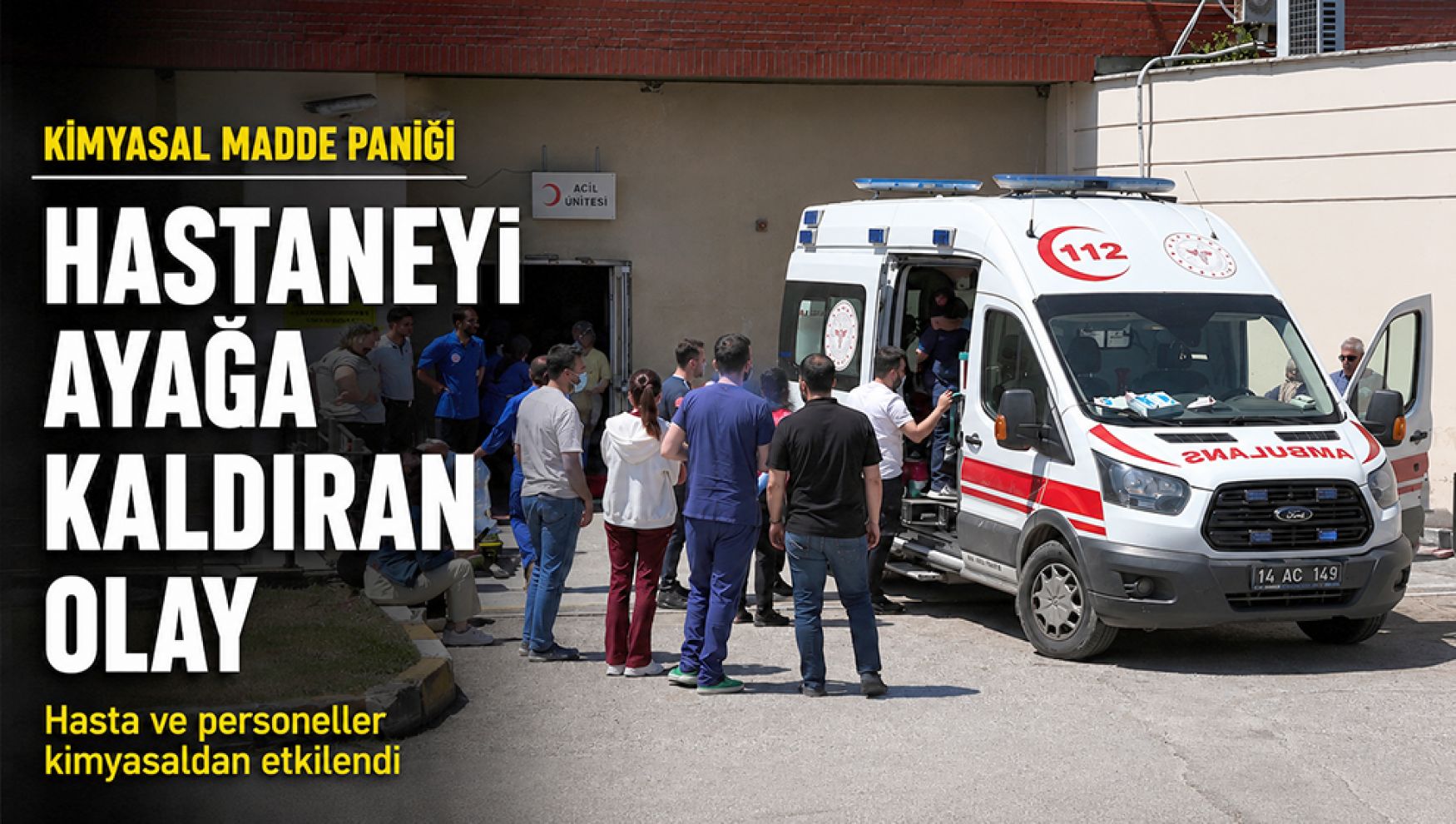 Hastanede kimyasal alarmı! Hasta ve personeller etkilendi