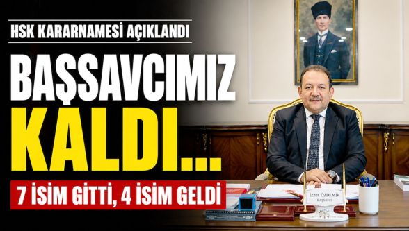 HSK kararnamesi açıklandı: Başsavcı Cansever görevine devam ediyor