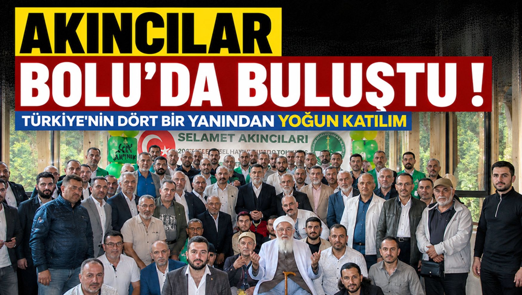 Akıncılar Bolu'da buluştu! Türkiye'nin dört bir yanından yoğun katılım
