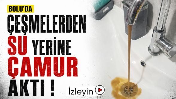 Bolu'da çeşmelerden su yerine çamur aktı! Vatandaş isyan etti