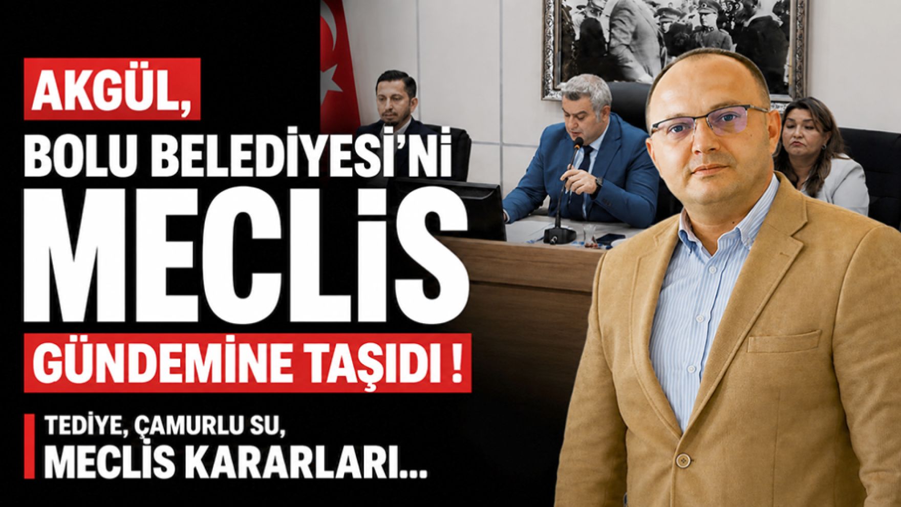 İsmail Akgül'den Bolu Belediyesi'ne peş peşe kritik sorular!