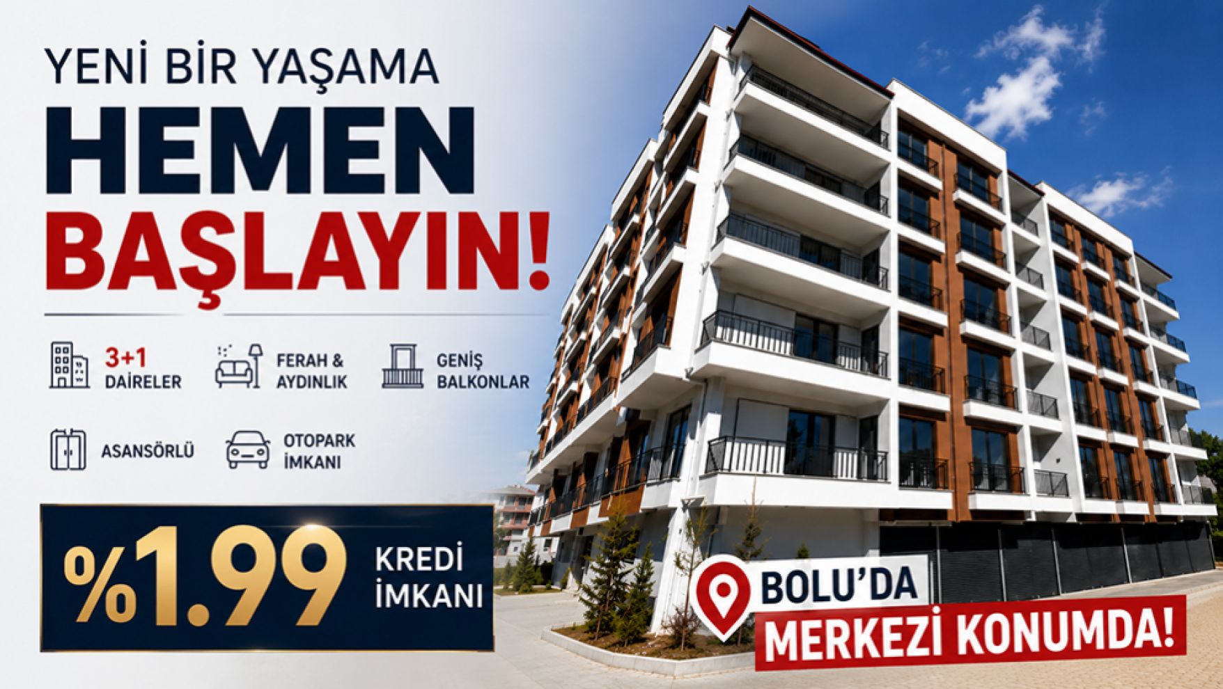 Yıltic Yapı'dan Bolu'da ev sahibi olmak isteyenlere kaçırılmayacak fırsat!