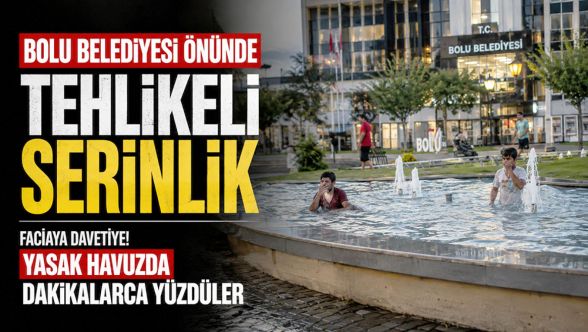 Ölümle oyun! Yasak süs havuzunu aquaparka çevirdiler
