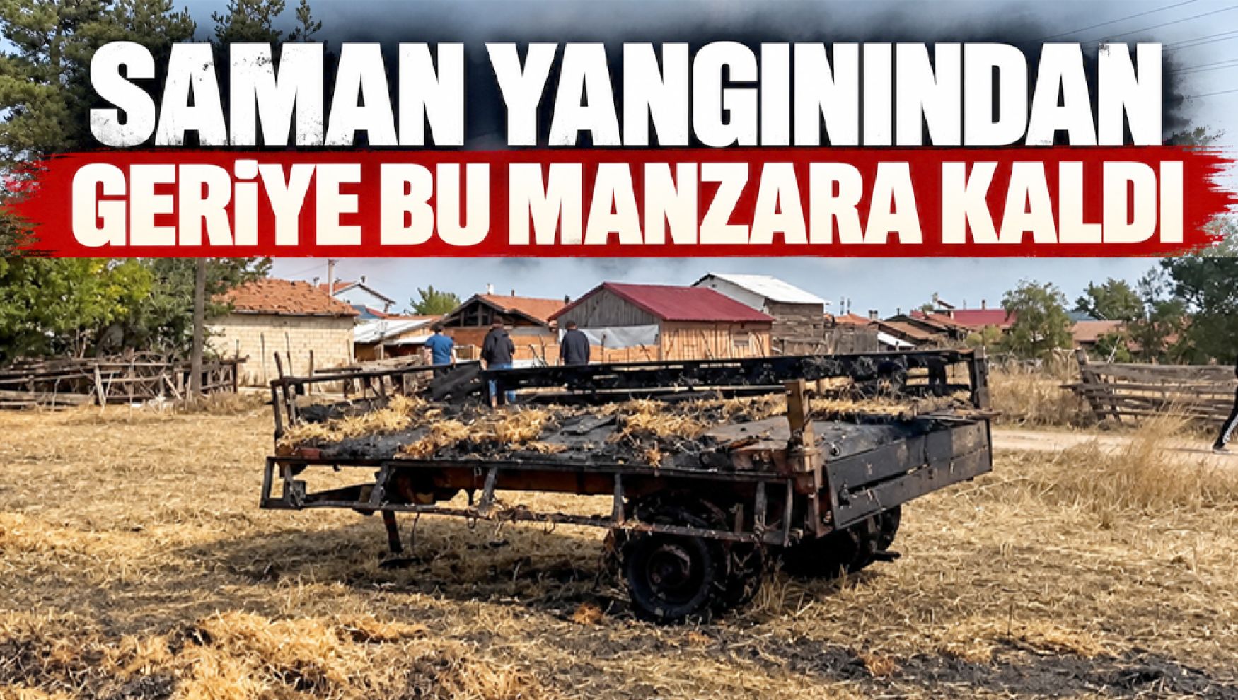 Dörtdivan'da saman balyaları alevlere teslim oldu: Traktör ve römork yandı