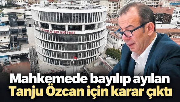 Tanju Özcan mahkemede önce bayıldı sonra ayıldı : Tutukluluk kararı