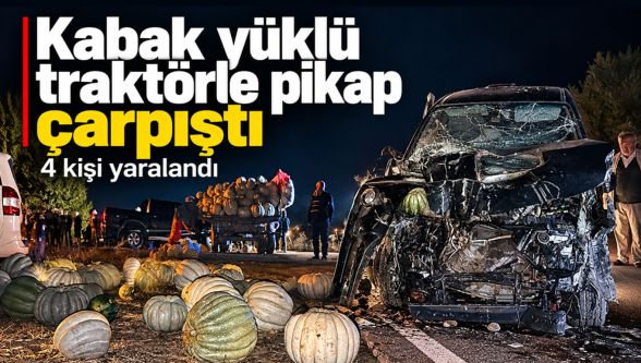 Bolu'da kabak yüklü traktörle pikap çarpıştı: 4 yaralı