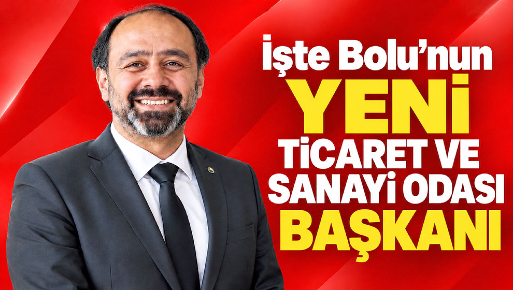 Bolu TSO'nun yeni başkanı Kayhan Perçin oldu