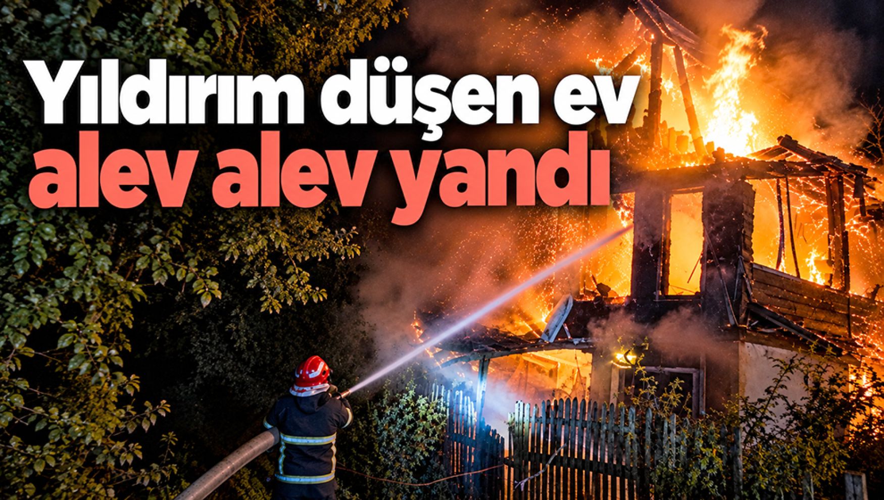 Mudurnu'da yıldırım düşen ev alev alev yandı