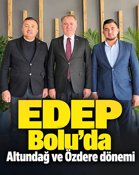 EDEP Bolu'da yeni başkan Hüseyin Altundağ oldu