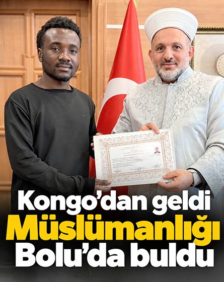 Kongo'dan geldi, Müslümanlığı Bolu'da buldu! Adını Osman yaptı