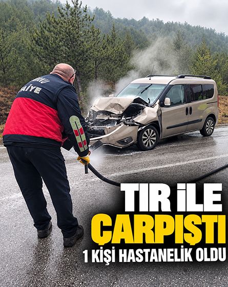 Mudurnu'da tır ile hafif ticari araç çarpıştı: 1 yaralı